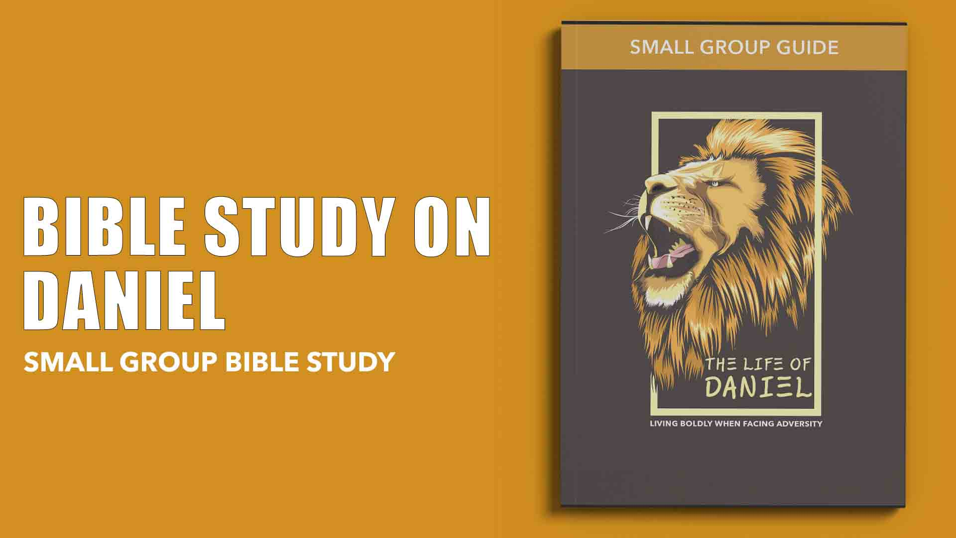 Free Small Group Bible Study On Daniel For Ministry Resources