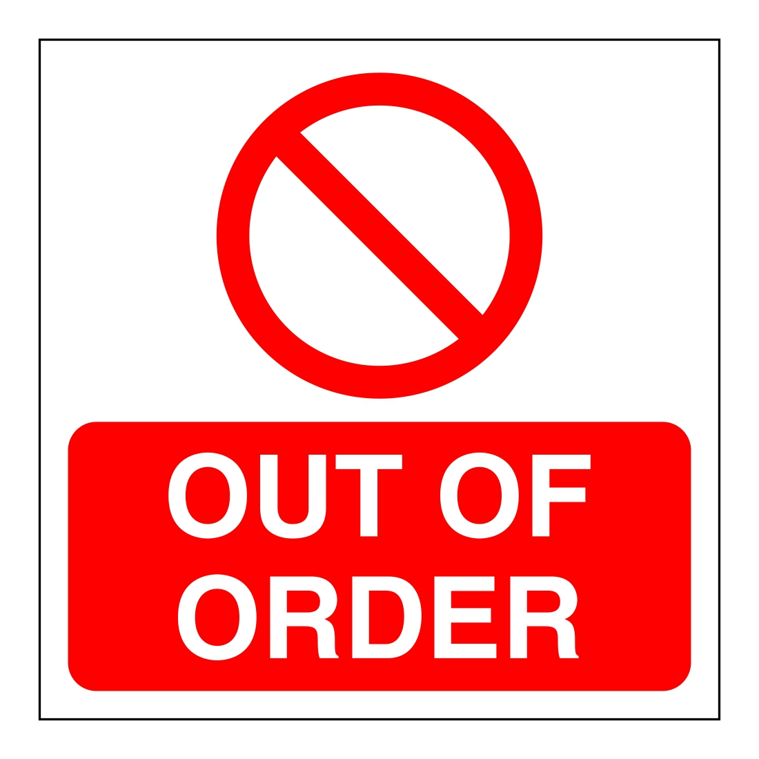 Free Printable Out of Order Sign