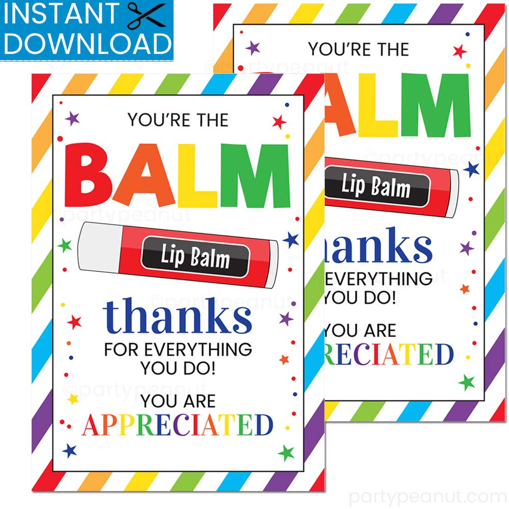 You're The Balm Free Printable